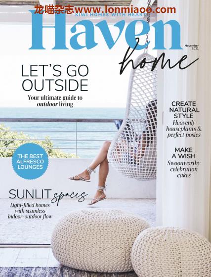 [新西兰版]Haven 室内装饰与家庭生活 PDF电子杂志 2021年11月刊